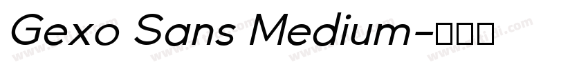Gexo Sans Medium字体转换